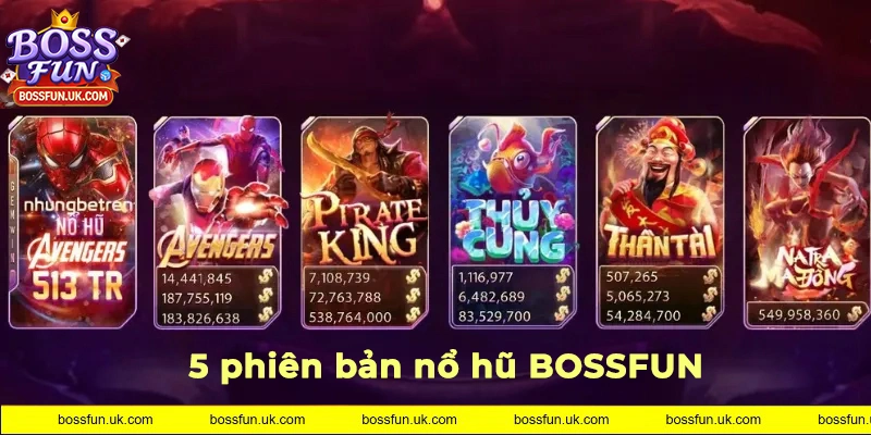 5 tựa game nổ hũ BOSSFUN được người chơi yêu thích nhất