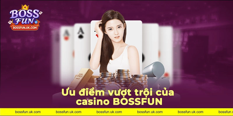 Những ưu điểm vượt trội tại sảnh casino của nhà cái